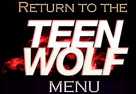 Return to Teen Wolf menu