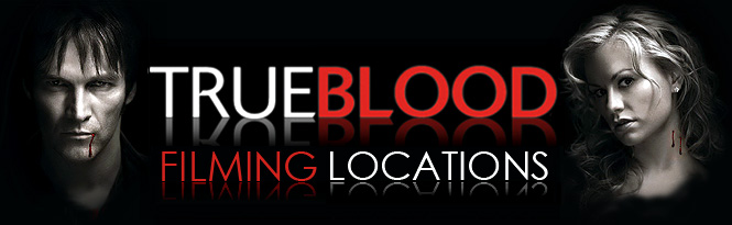 True Blood Filming Locations